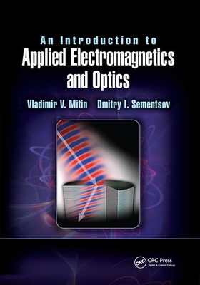 【预订】An Introduction to Applied Electromagnetics and Optics