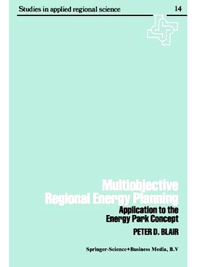 预订 Multiobjective regional energy planning: Application to the energy park concept: 9789401723718