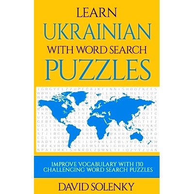 预订 Learn Ukrainian with Word Search Puzzles: Learn Ukrainian Language Vocabulary with Challenging Word Find Puzzles fo