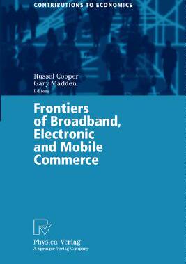 【预订】Frontiers of Broadband, Electronic and Mobile Commerce