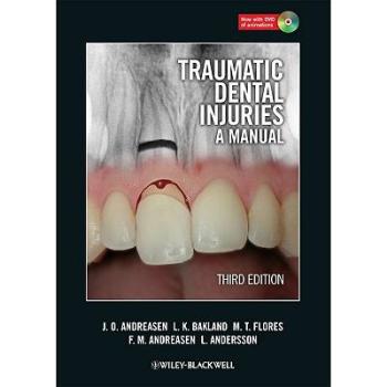 【预售】Traumatic Dental Injuries - a Manual 3E