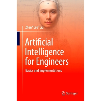 现货 Artificial Intelligence for Engineers: Basics and Implementations 工程师人工智能：基础与实: 9783031759529
