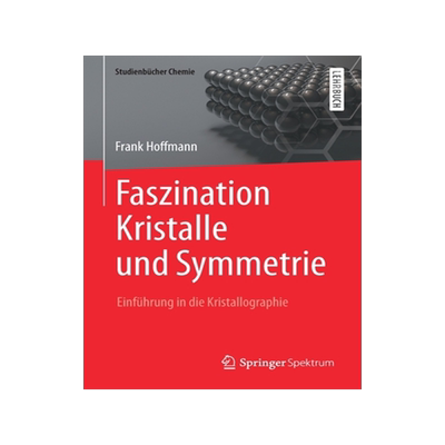 预订 Faszination Kristalle und Symmetrie