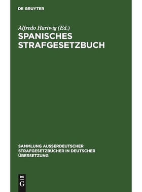 预订 Spanisches Strafgesetzbuch: Vom 17. Juni 1870: 9783111164519