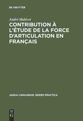 【预订】Contribution à l’étude de la force d’articulation en français 9789027931764
