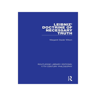 预订 Leibniz’ Doctrine of Necessary Truth
