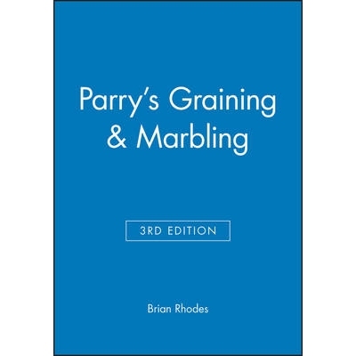 预订 Parry’S Graining And Marbling 3E: 9780632034161