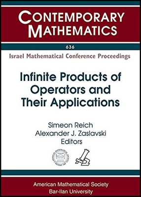 【预售】Infinite Products of Operators and Their Applications
