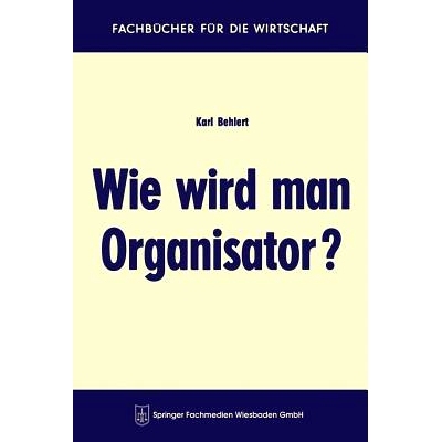 预订 Wie wird man Organisator?: 9783663125037