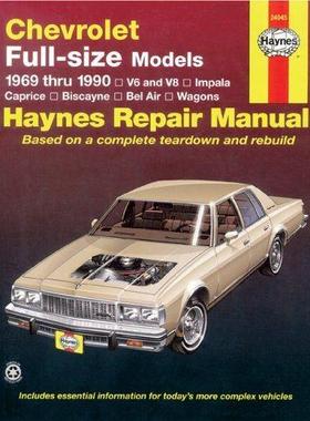 [预订]Chevrolet full-size V6 & V8 petrol, Impala, Caprice, Biscayne, Bel Air, Kingswood & Townsman (1969-1 9781850106364