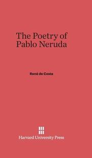Poetry The Pablo 9780674368453 Neruda 预订