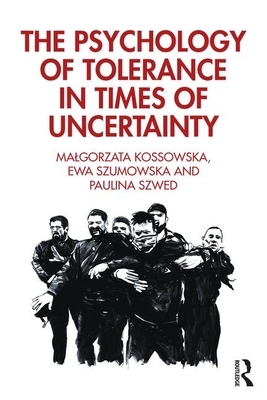 【预订】The Psychology of Tolerance in Times of Uncertainty