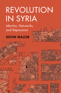 Syria Identity and Revolution Networks Repression 预订