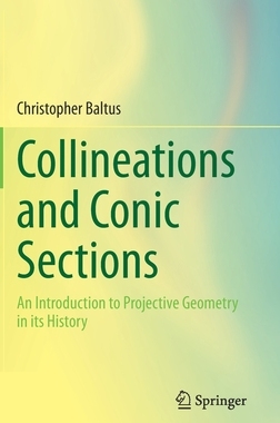 【预订】Collineations and Conic Sections