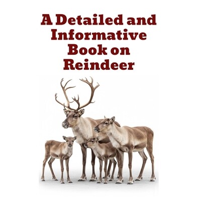 预订 A Detailed and Informative Book on Reindeer 9798278291954