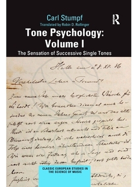 预订 Tone Psychology: Volume I: The Sensation of Successive Single Tones 音调心理学：第I卷：连续单音的感觉: 978036777704