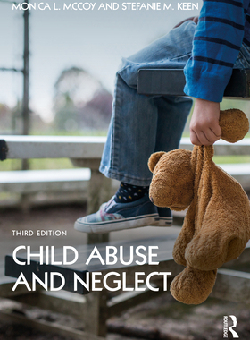 【预订】Child Abuse and Neglect 9780367404871