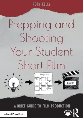 【预订】Prepping and Shooting Your Student Short Film 9780367771201