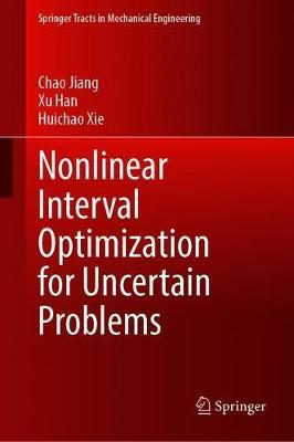 【预订】Nonlinear Interval Optimization for Uncertain Problems