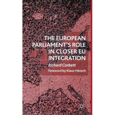 预订 The European Parliament’s Role in Closer EU Integration: 9780333722527