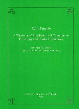 【预订】A theorem of Eliashberg and Thurston on foliations and contact structures