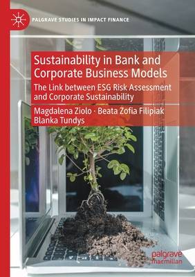 【预订】Sustainability in Bank and Corporate Business Models 9783030721008