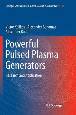 【预订】Powerful Pulsed Plasma Generators: Research and Application
