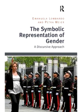 预订 The Symbolic Representation of Gender: A Discursive Approach: 9781409432364