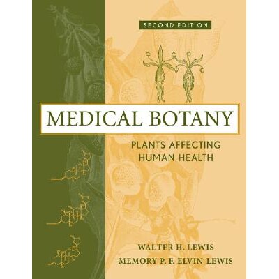 预订 Medical Botany Plants Affecting Human Health, Second Edition 医学植物学：影响人健康的植物 9780471628828