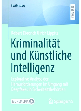 预订 Kriminalität Und Künstliche Intelligenz: Explorative Analyse Der Herausforderungen Im Umgang Mit Deepfakes in Sic
