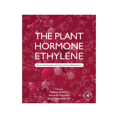 [预订]The Plant Hormone Ethylene