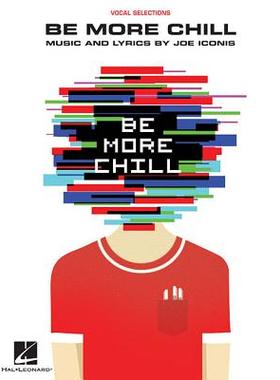【预订】Be More Chill: Piano/Vocal Selections