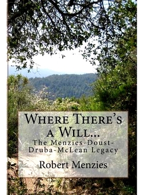 预订 Where There’s a Will...: The Menzies-Doust-Druba-McLean Legacy: 9781514693537