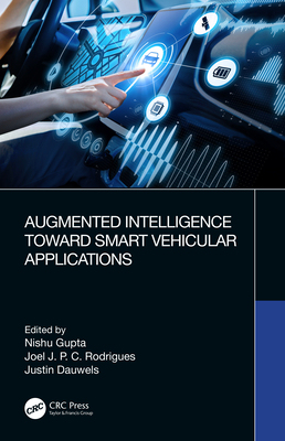 【预订】Augmented Intelligence Towards Smart Vehicular Applications 9780367435462