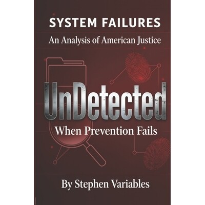 预订 UnDetected: When Prevention Fails 9798247500056