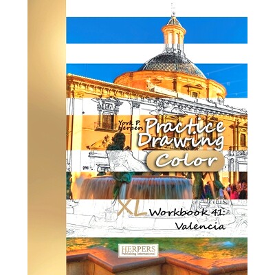 预订 Practice Drawing [Color] - XL Workbook 41: Valencia: 9781096762799