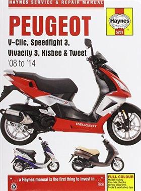 [预订]Peugeot V-Clic, Speedfight 3, Vivacity 3, Kisbee & Tweet (08 - 14) Haynes Repair Manual 9780857337511