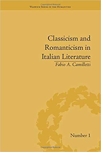 【预售】Classicism and Romanticism in Italian Literature