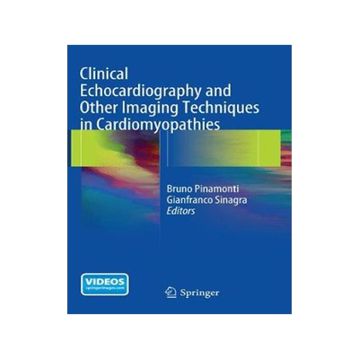 预订 Clinical Echocardiography and Other Imaging Techniques in Cardiomyopathies