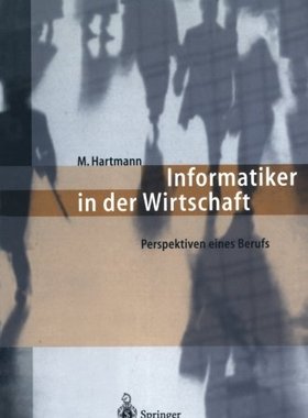 [预订]Informatiker in der Wirtschaft