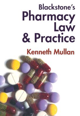 【预订】Blackstone’s Pharmacy Law and Practice