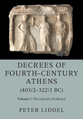 【预订】Decrees of Fourth-Century Athens (403/2-322/1 BC)