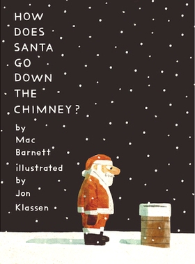 预订 How Does Santa Go Down the Chimney?: 9781536223767