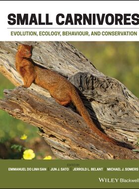 【预订】Small Carnivores 9781118943281
