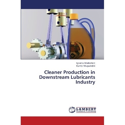 预订 Cleaner Production in Downstream Lubricants Industry: 9783659410017