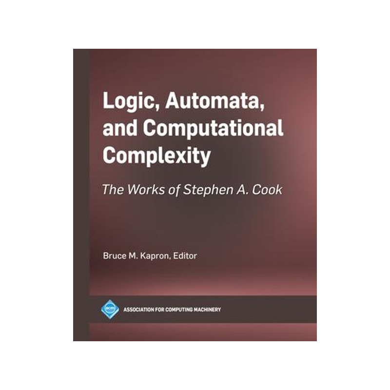 [预订]Logic, Automata, and Computational Complexity 9798400707773