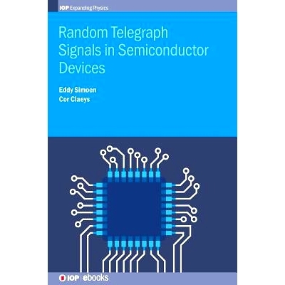 预订 Random Telegraph Signals in Semiconductor Devices: 9780750312738