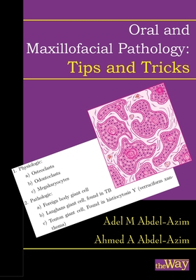 【预订】Oral and Maxillofacial Pathology - Tips and Tricks: Your Guide to Success