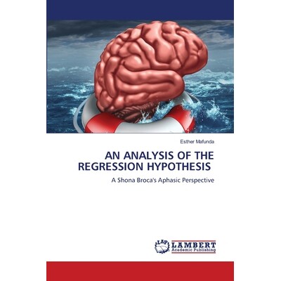预订 An Analysis of the Regression Hypothesis: 9786209213465