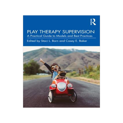 [预订]Play Therapy Supervision 9781032050461
